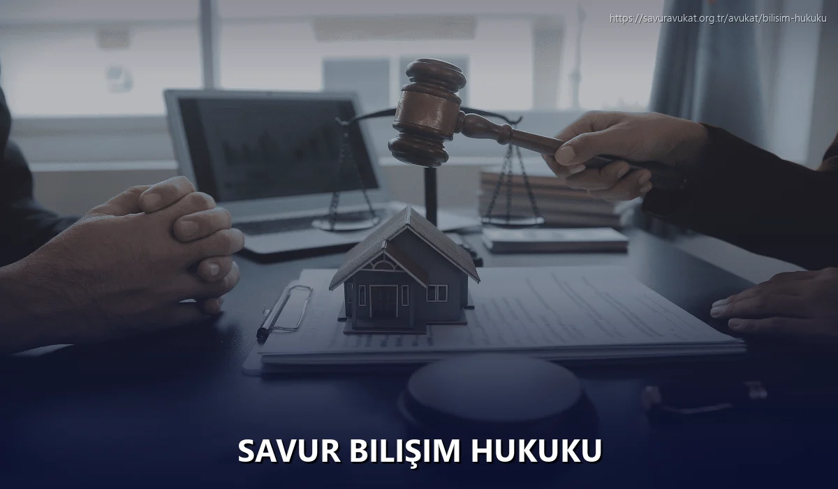 Savur Bilişim Hukuku