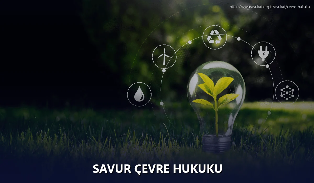 Savur Çevre Hukuku