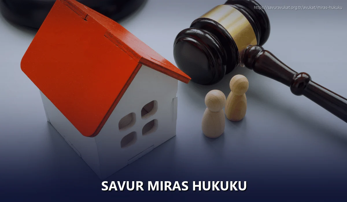 Savur Miras Hukuku