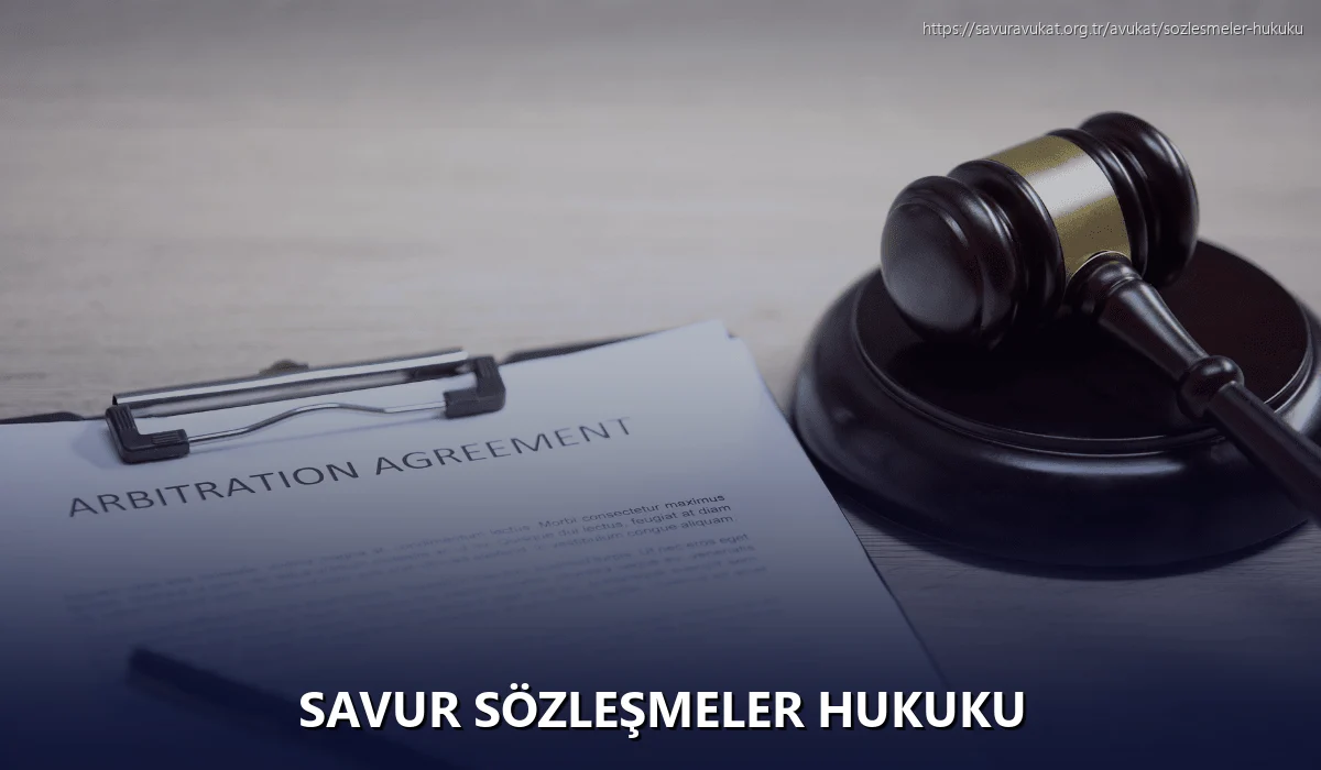 Savur Sözleşmeler Hukuku