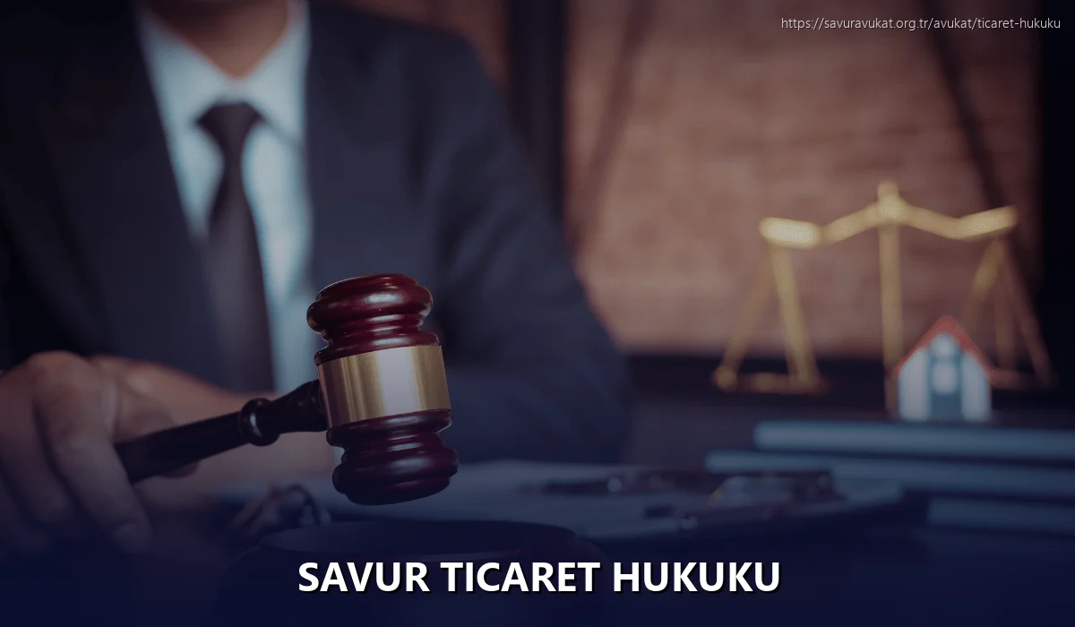 Savur Ticaret Hukuku